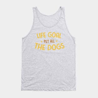 Dog Lovers - Life Goal Pet All The Dogs Tank Top